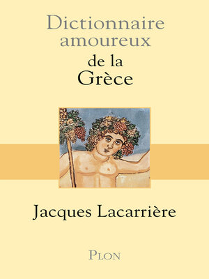 cover image of Dictionnaire amoureux de la Grèce